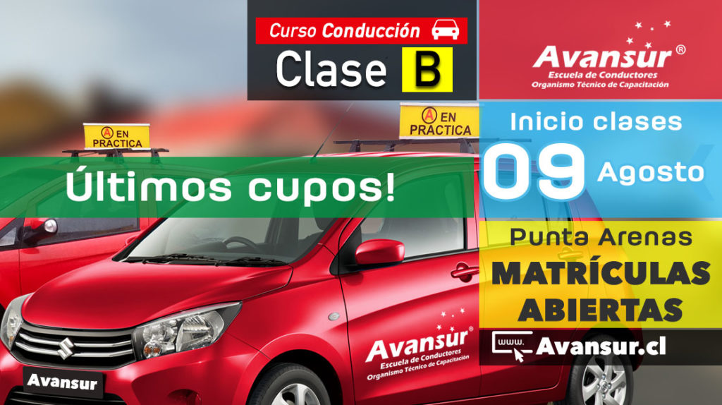 Curso Clase B: 09 De Agosto Punta Arenas | Capacitaciones Avansur