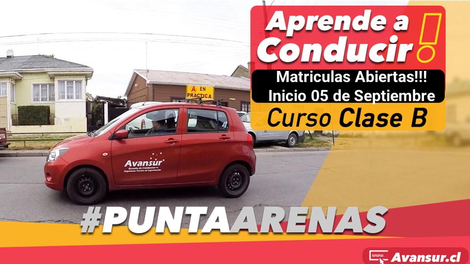 Curso Clase B, Aprende A Conducir Desde Cero En Punta Arenas, Inicio 05 ...